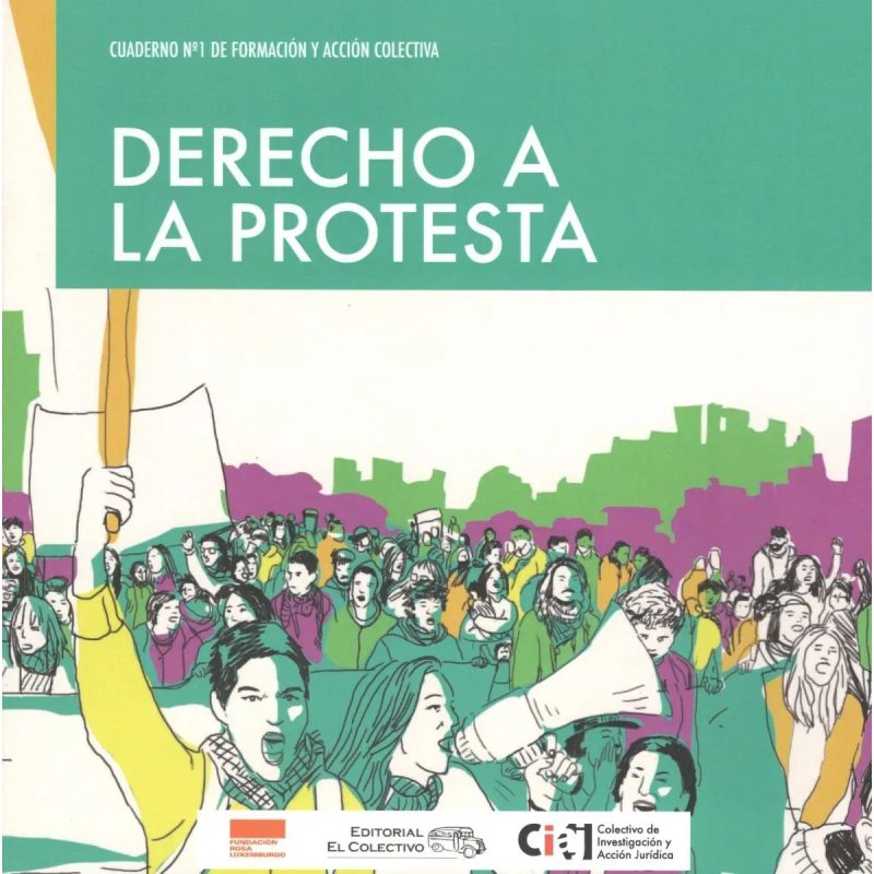 DERECHO A LA PROTESTA