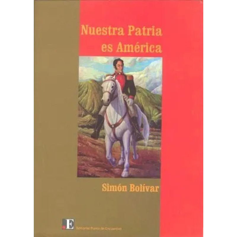NUESTRA PATRIA ES AMERICA