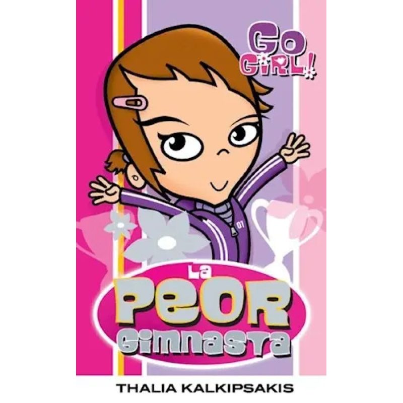 GO GIRL LA PEOR GIMNASTA