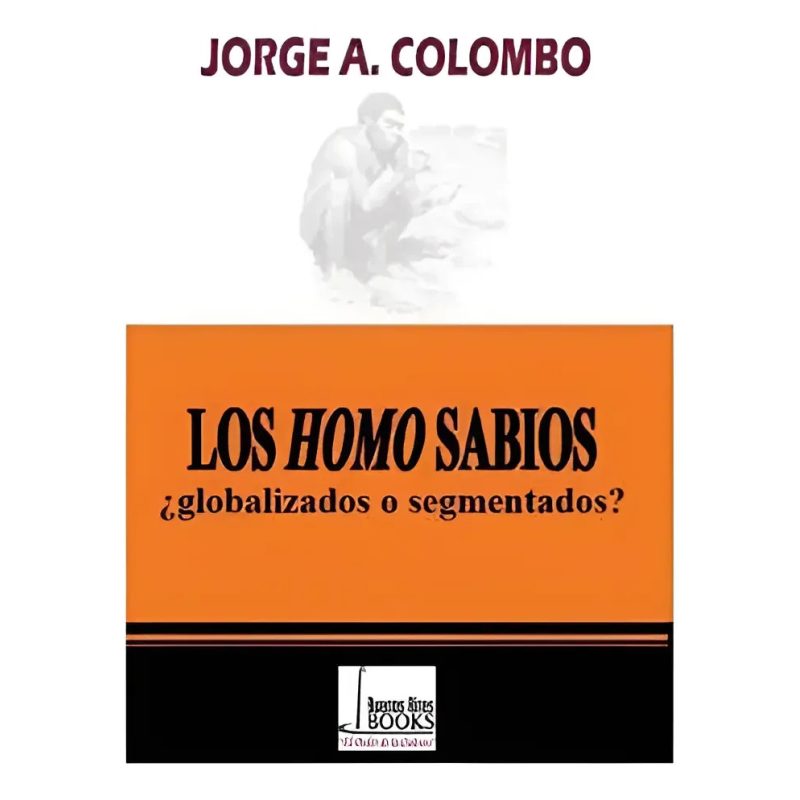 LOS HOMO SABIOS