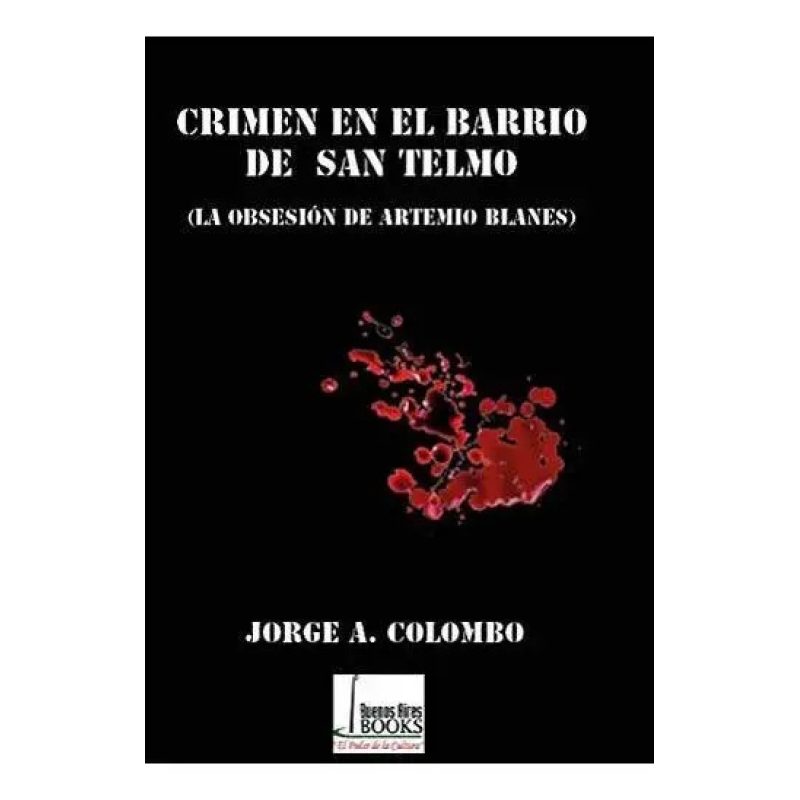 CRIMEN EN EL BARRIO DE SAN TELMO