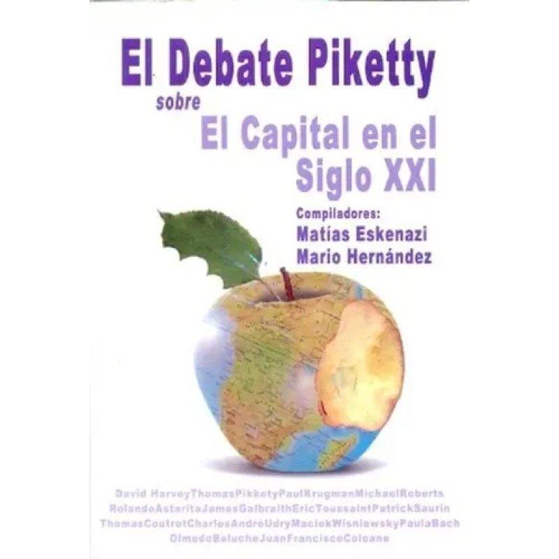 EL DEBATE PIKETTY SOBRE EL CAPITAL EN EL SIGLO XXI