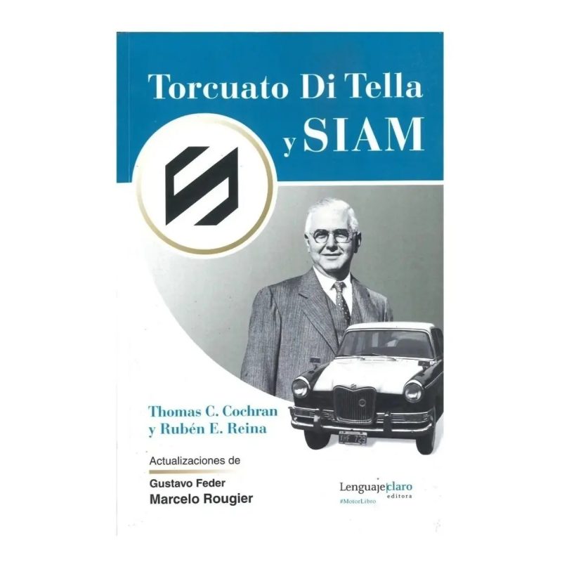 TORCUATO DI TELLA Y SIAM