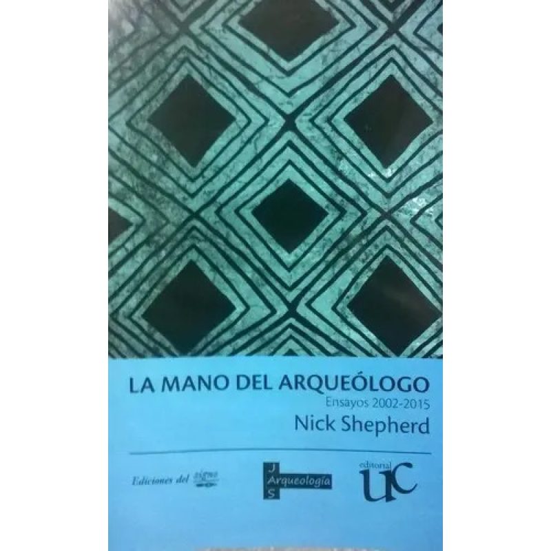 MANO DEL ARQUEOLOGO LA