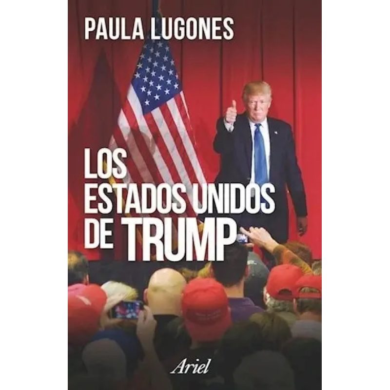 ESTADOS UNIDOS DE TRUMP LOS