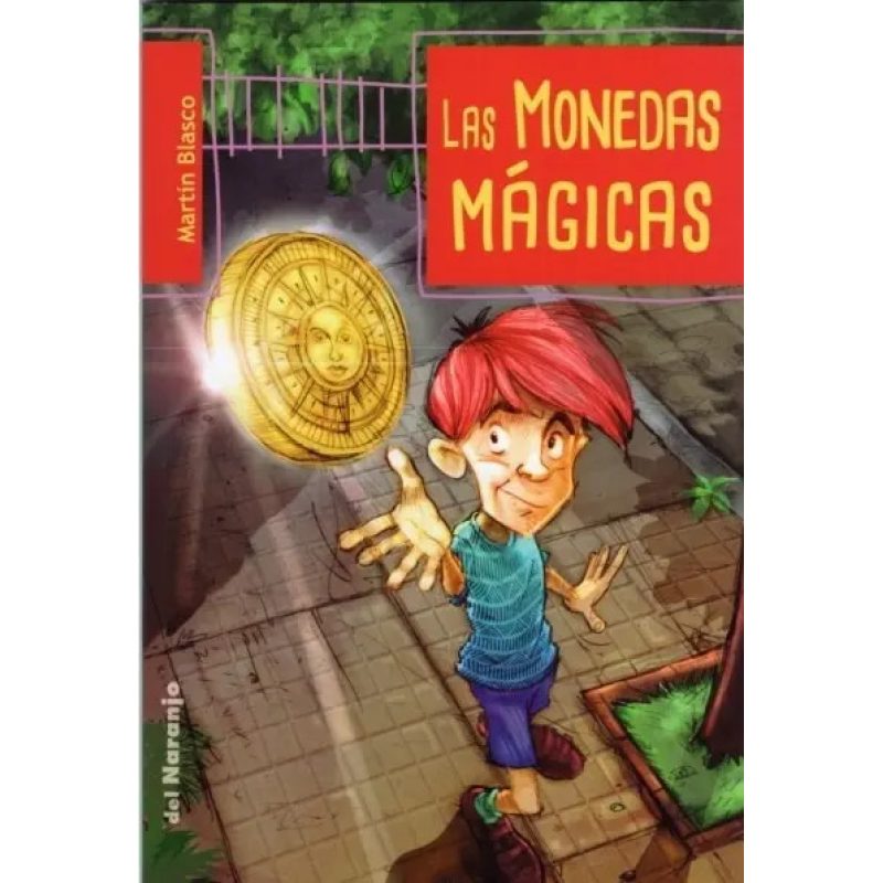 LAS MONEDAS MAGICAS - SEGUNDA EDICION