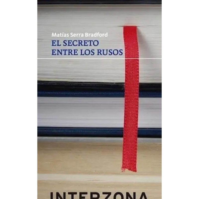 EL SECRETO ENTRE LOS RUSOS