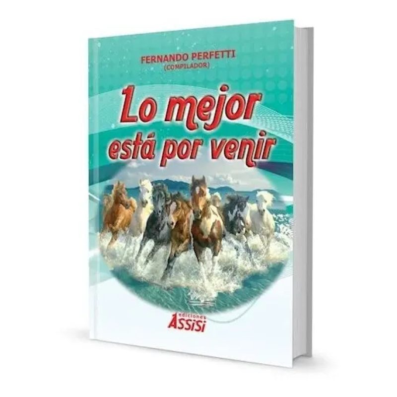 LO MEJOR ESTA POR VENIR