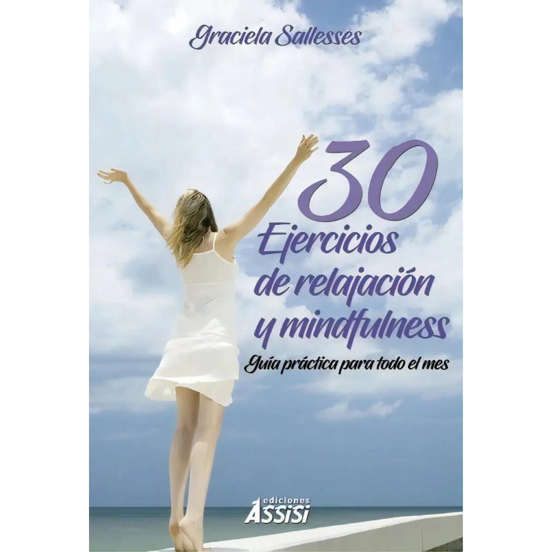 30 EJERCICIOS DE RELAJACION Y MINDFU
