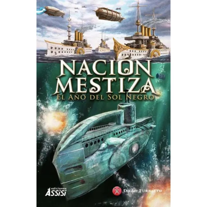 NACION MESTIZA EL AÑO DEL SOL NEGRO