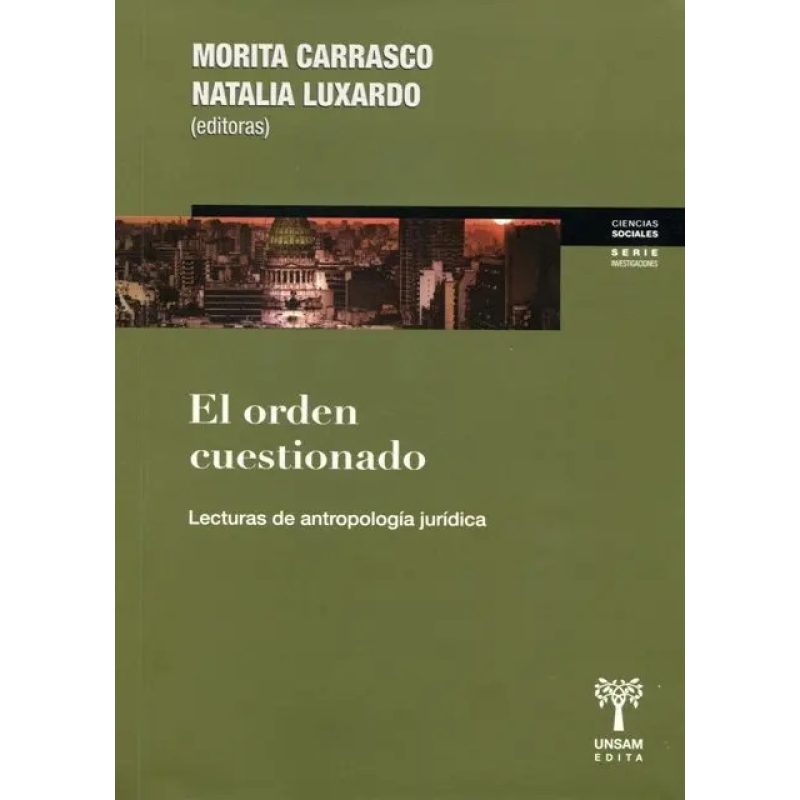 ORDEN CUESTIONADO EL LECTURAS DE ANTROPOLOGIA JURIDICA