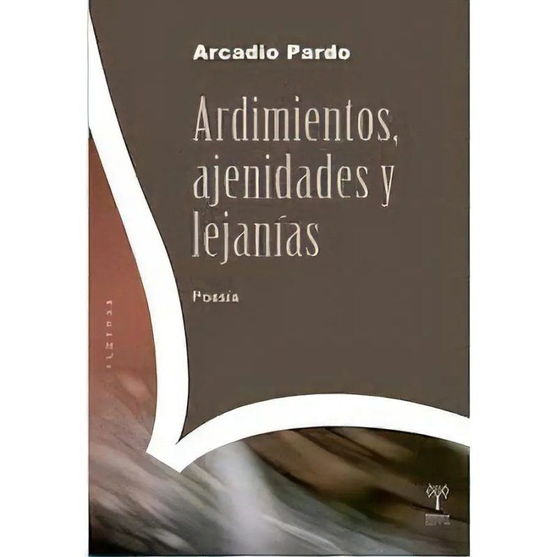 ARDIMIENTOS AJENIDADES Y LEJANIAS