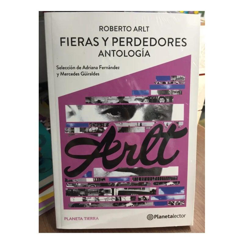 FIERAS Y PERDEDORES ANTOLOGIA