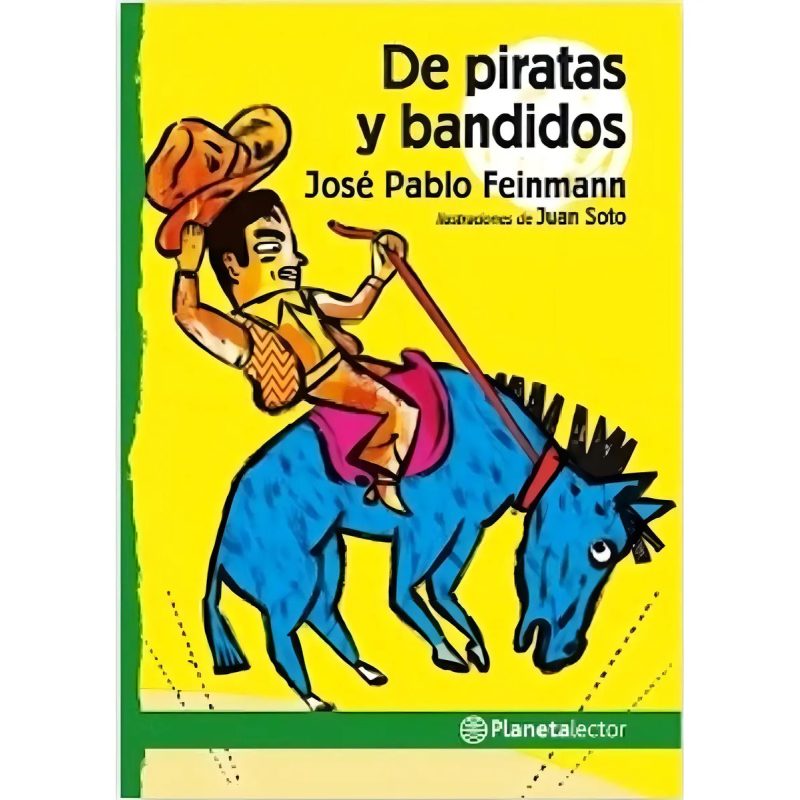 DE PIRATAS Y BANDIDOS