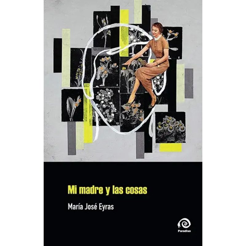 MI MADRE Y LAS COSAS