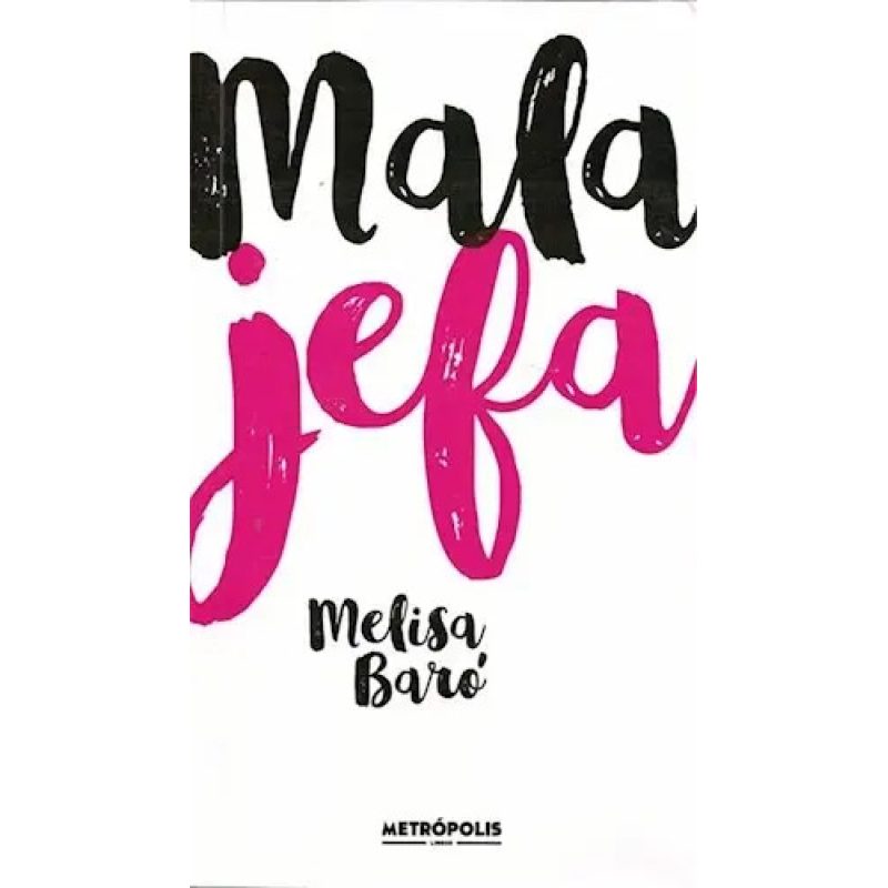 MALA JEFA