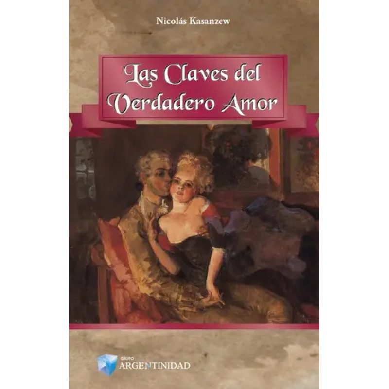 CLAVES DEL VERDADERO AMOR LAS