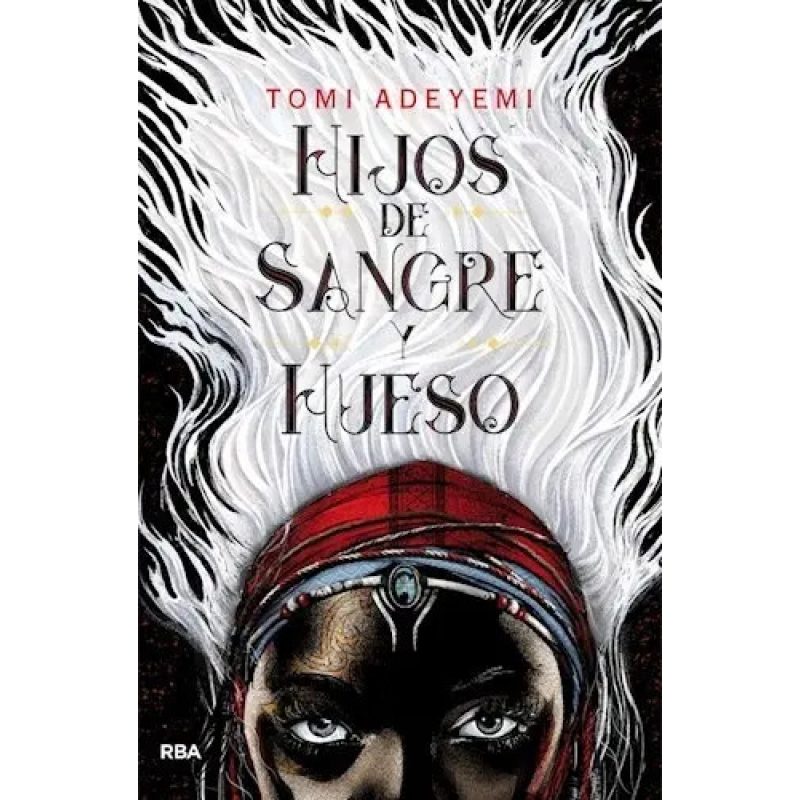 HIJOS DE SANGRE Y HUESO