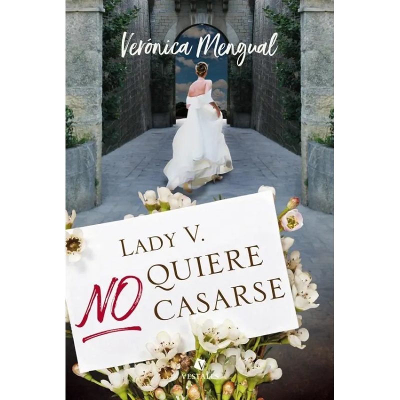 LADY V NO QUIERE CASARSE
