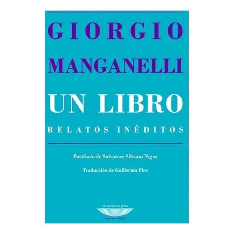 UN LIBRO RELATOS INEDITOS  TRADUCCION GUILLERMO PINO