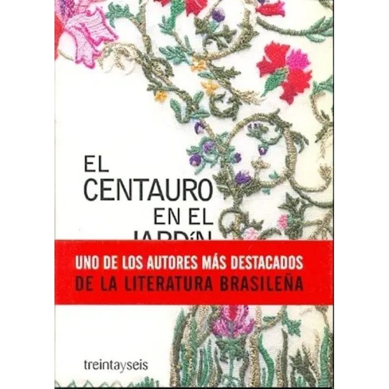 CENTAURO EN EL JARDIN EL