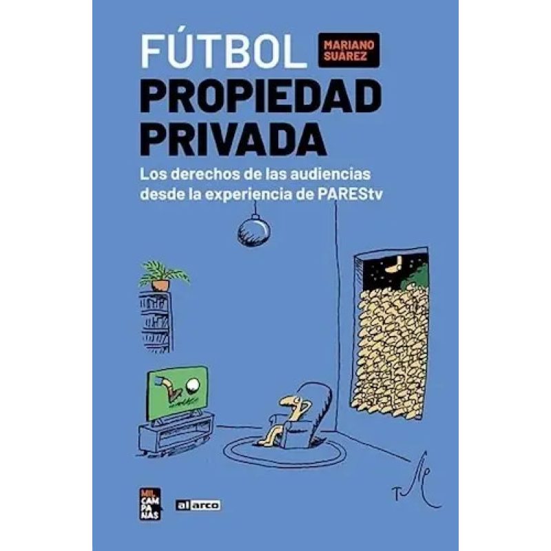 FUTBOL PROPIEDAD PRIVADA