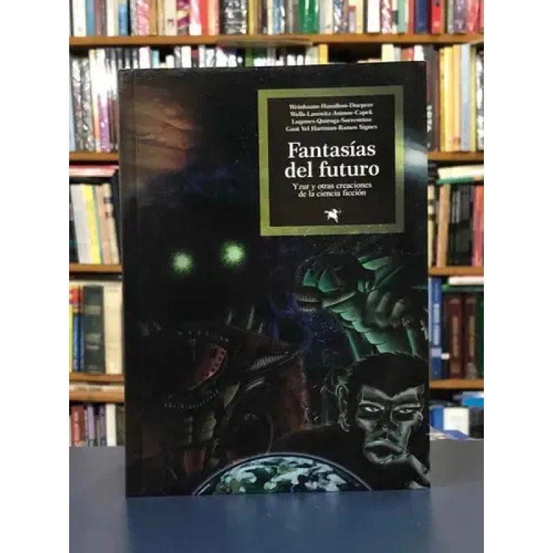 FANTASIAS DEL FUTURO