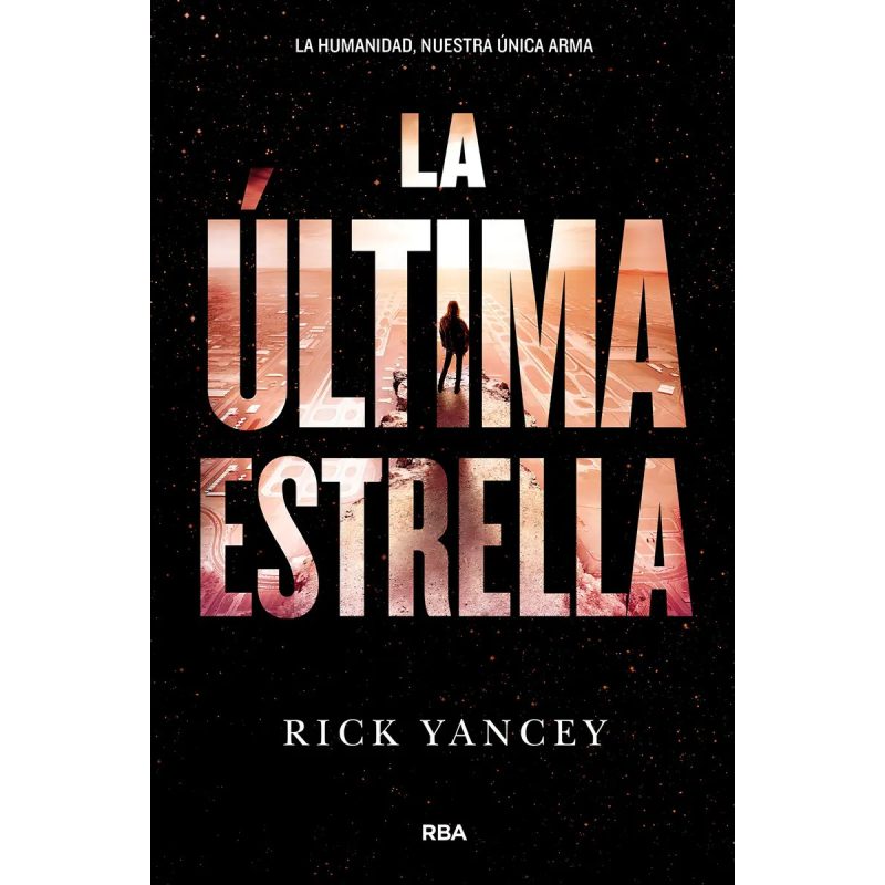 LA ULTIMA ESTRELLA