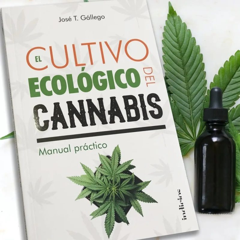 CULTIVO ECOLOGICO DEL CANNABIS EL (ARG)