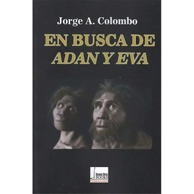 EN BUSCA DE ADAN Y EVA
