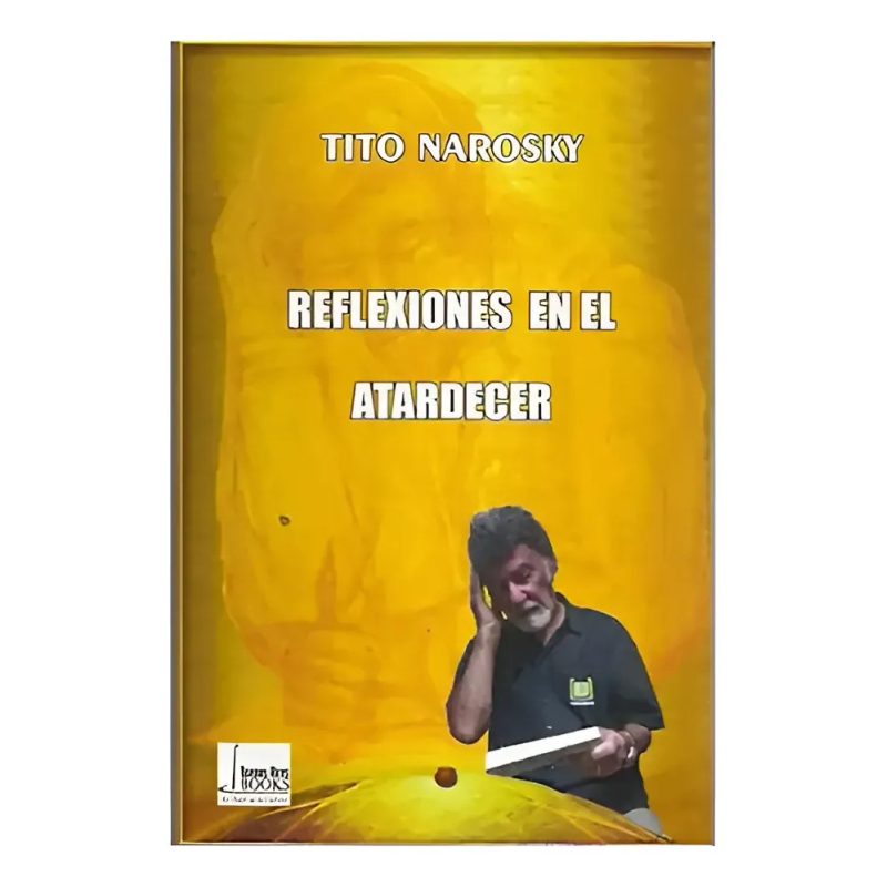 REFLEXIONES EN EL ATARDECER