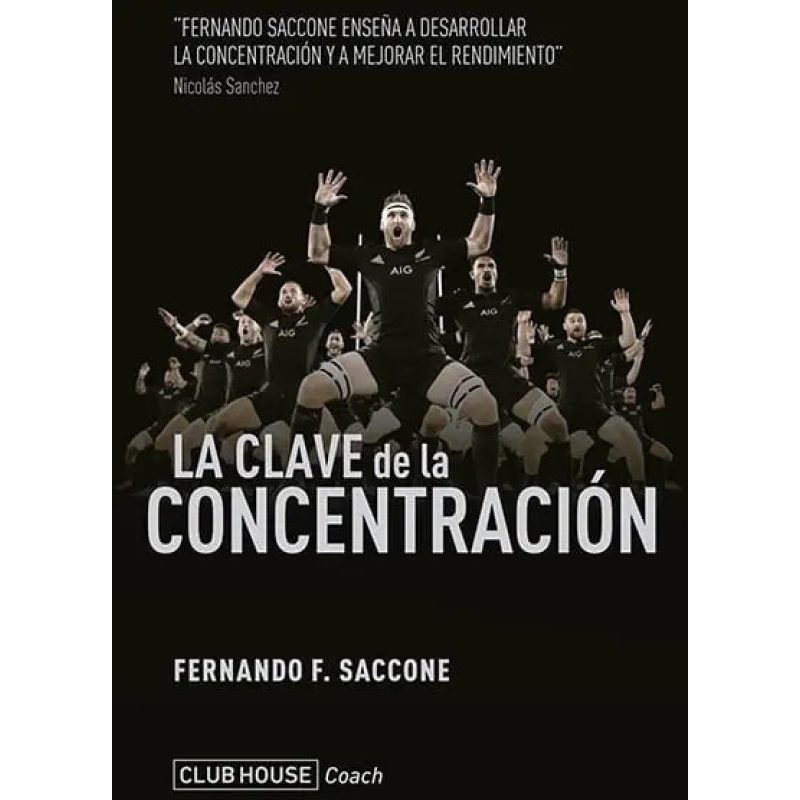 LA CLAVE DE LA CONCENTRACION (NUEVA EDICION 2020)