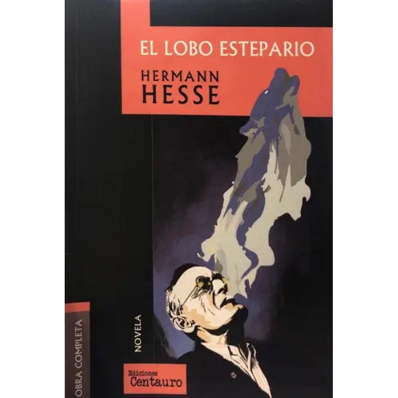 EL LOBO ESTEPARIO OBRA COMPLETA