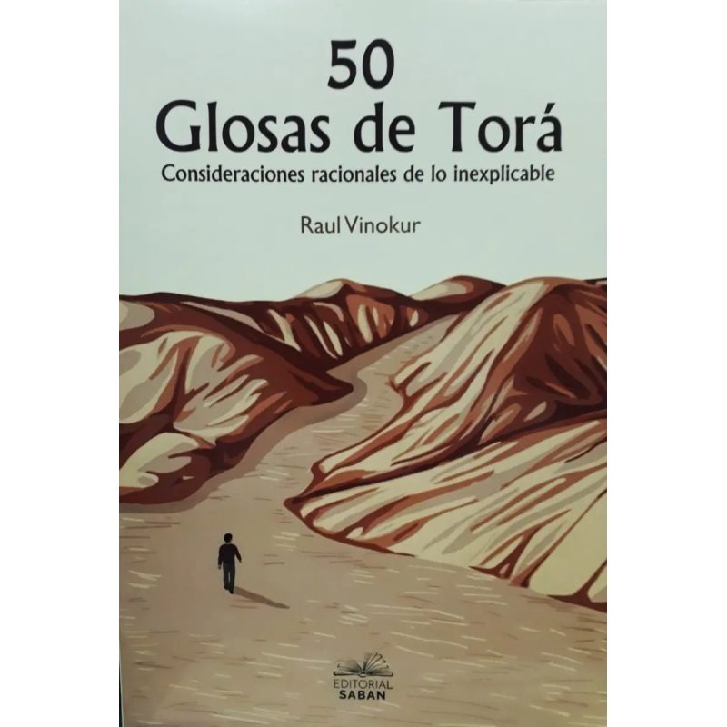 50 GLOSAS DE TORA  CONSIDERACIONES RACIONALES DE LO INEXPLICABLE