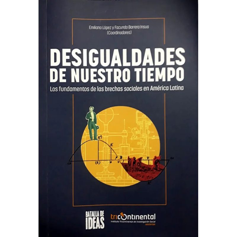 DESIGUALDADES DE NUESTRO TIEMPO