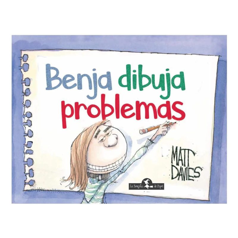 BENJA DIBUJA PROBLEMAS