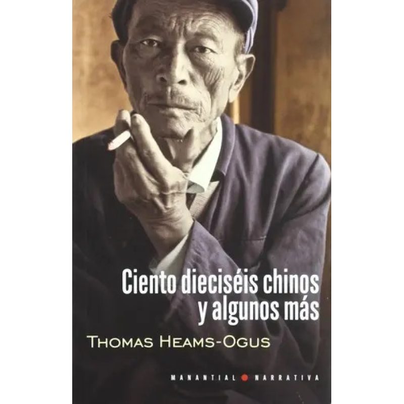 CIENTO DIECISEIS CHINOS Y ALGUNOS MAS