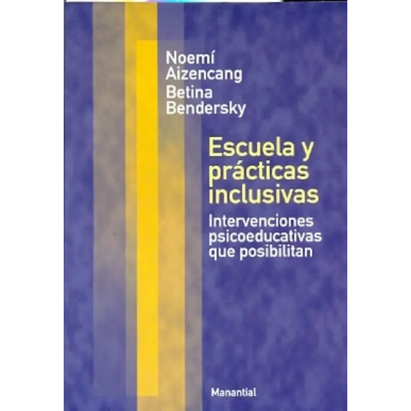ESCUELA Y PRACTICAS INCLUSIVAS