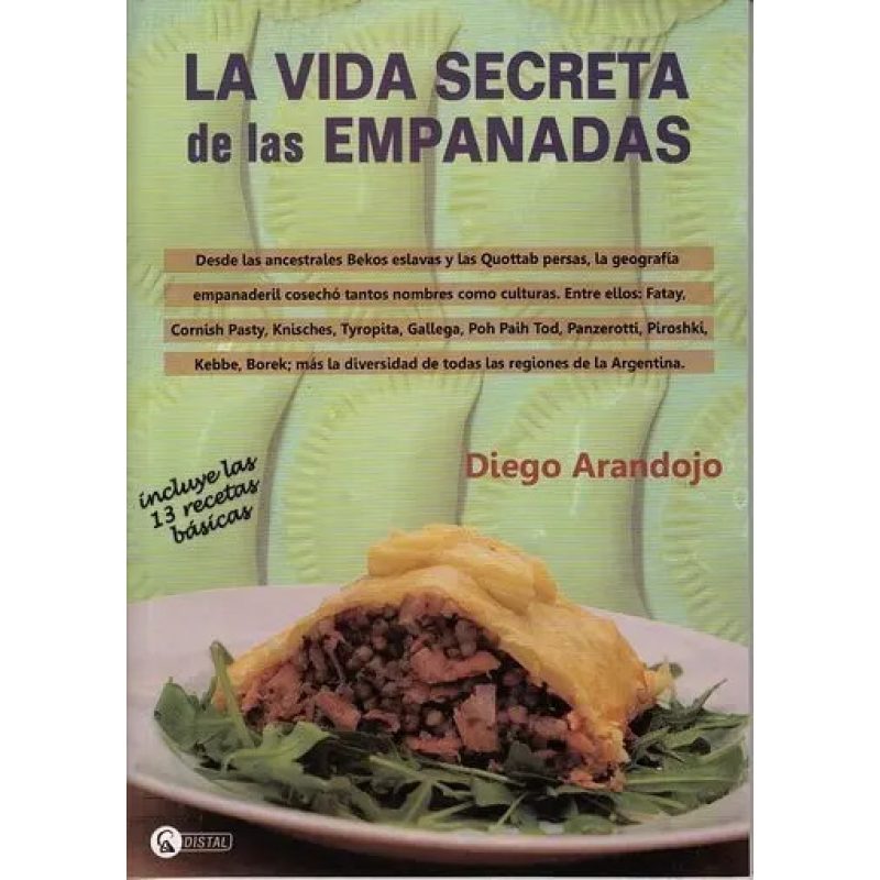 VIDA SECRETA DE LAS EMPANADAS LA