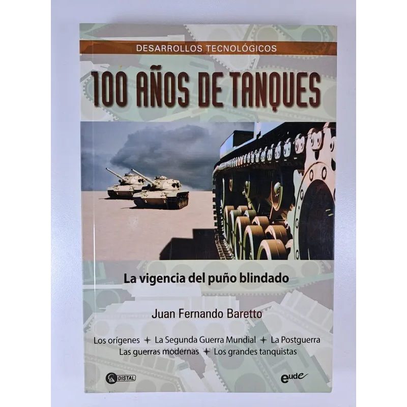 100 AÑOS DE TANQUES