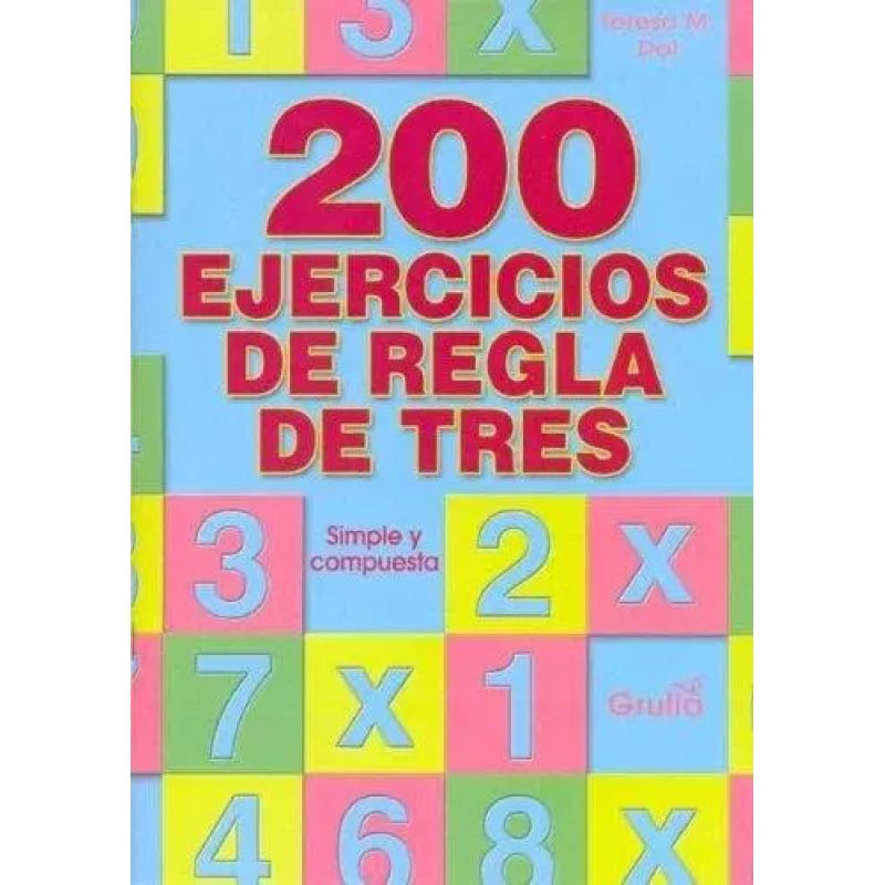200 EJERCICIOS DE REGLA DE TRES