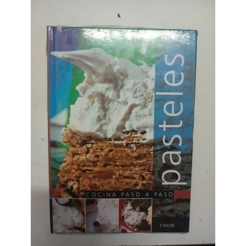 PASTELES          COCINA PASO A PASO