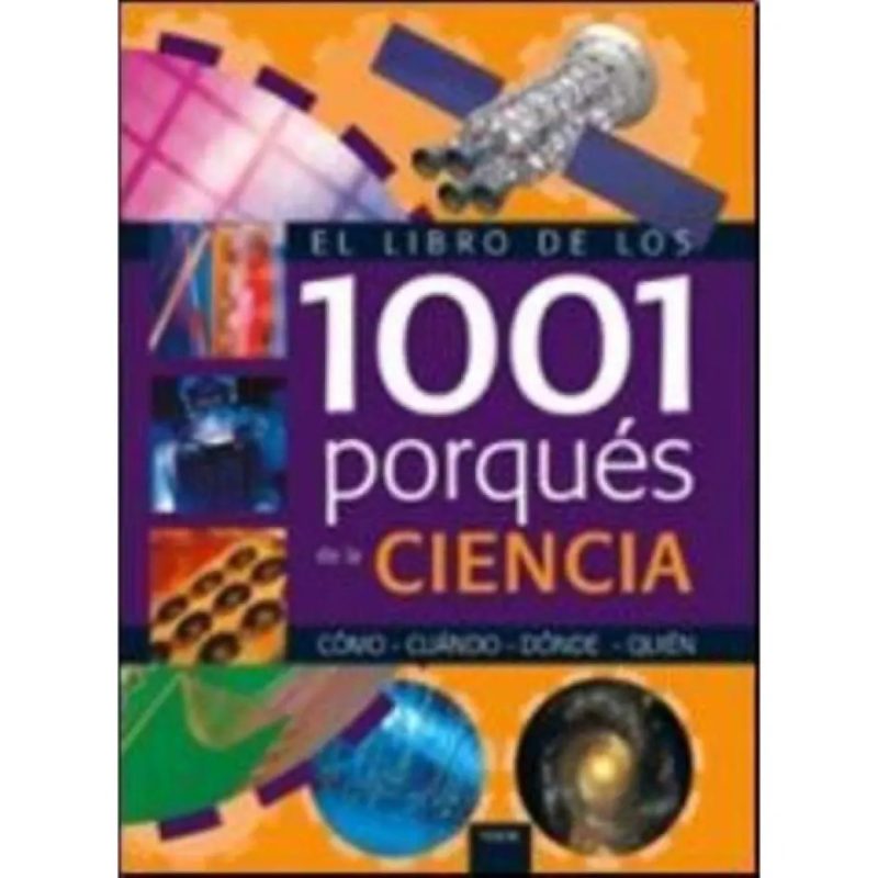 LIBRO DE 1001 PORQUES CIENCIA GRANDE