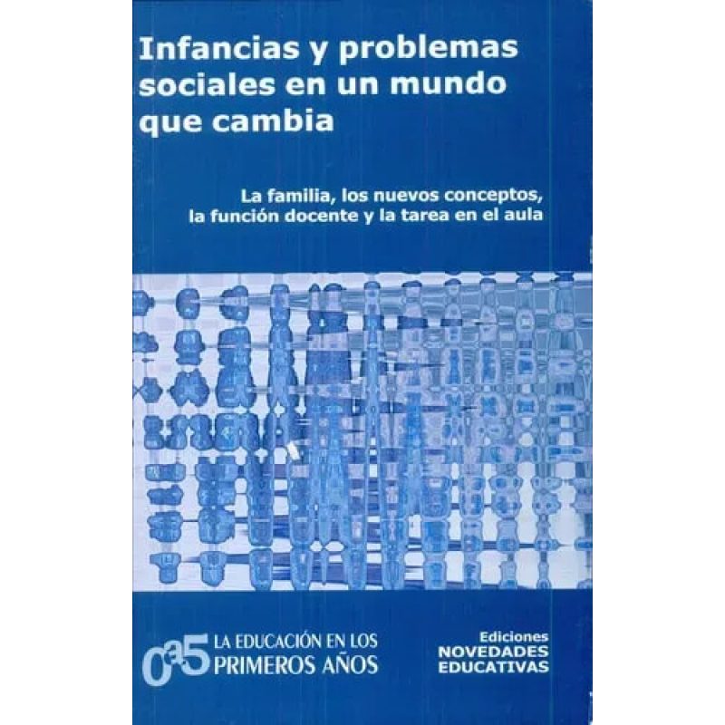 INFANCIAS Y PROBLEMAS SOCE/UN MDO