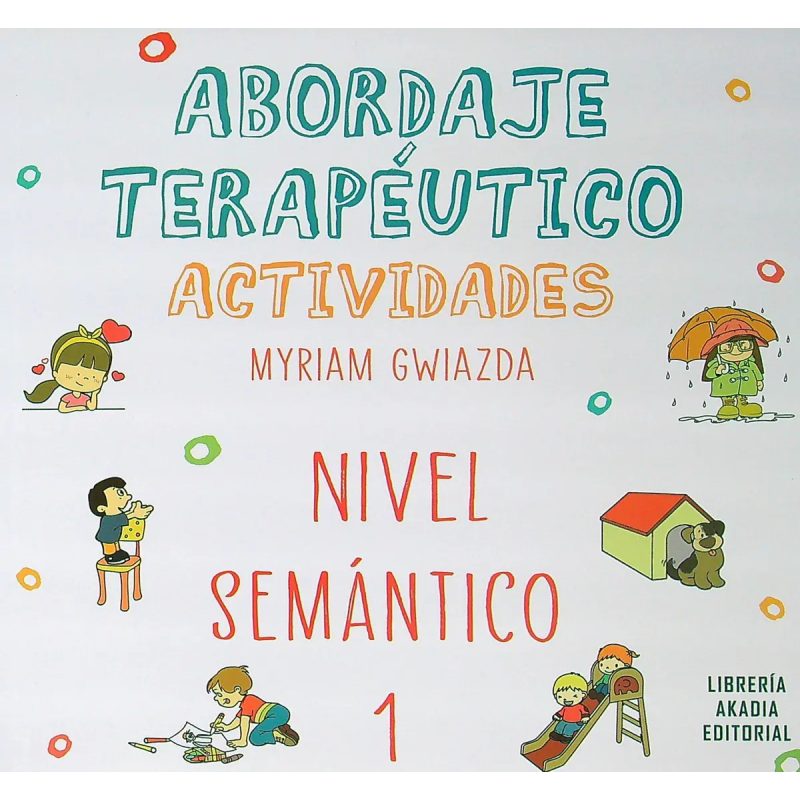 ABORDAJE TERAPEUTICO L1 SEMANACTIV