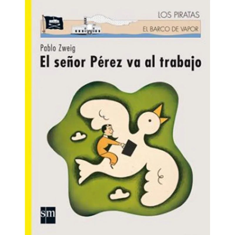 SEÑOR PEREZ VA AL TRABAJO 5PIR