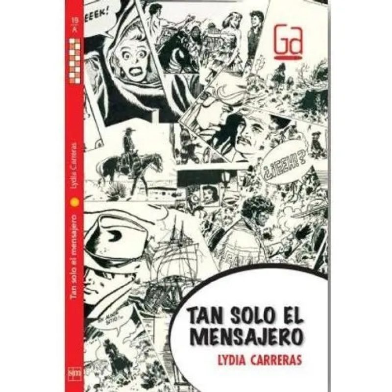 TAN SOLO EL MENSAJERO           14GA