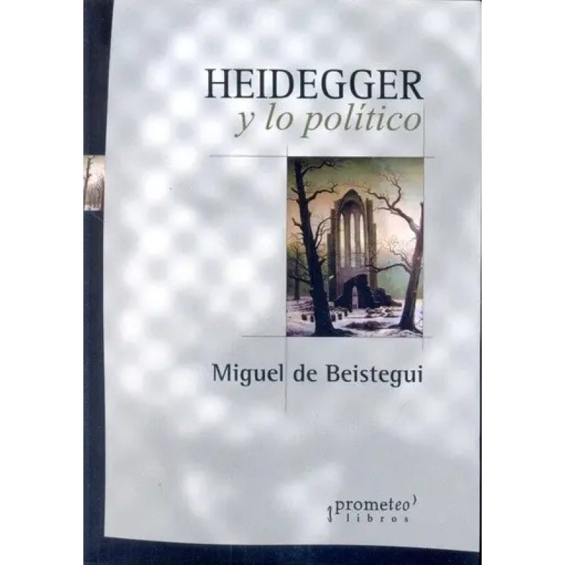 HEIDEGGER Y LO POLITICO