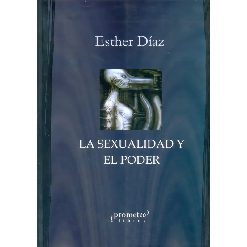 SEXUALIDAD Y EL PODER LA