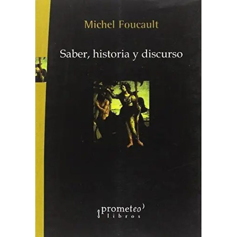 SABER HISTORIA Y DISCURSO